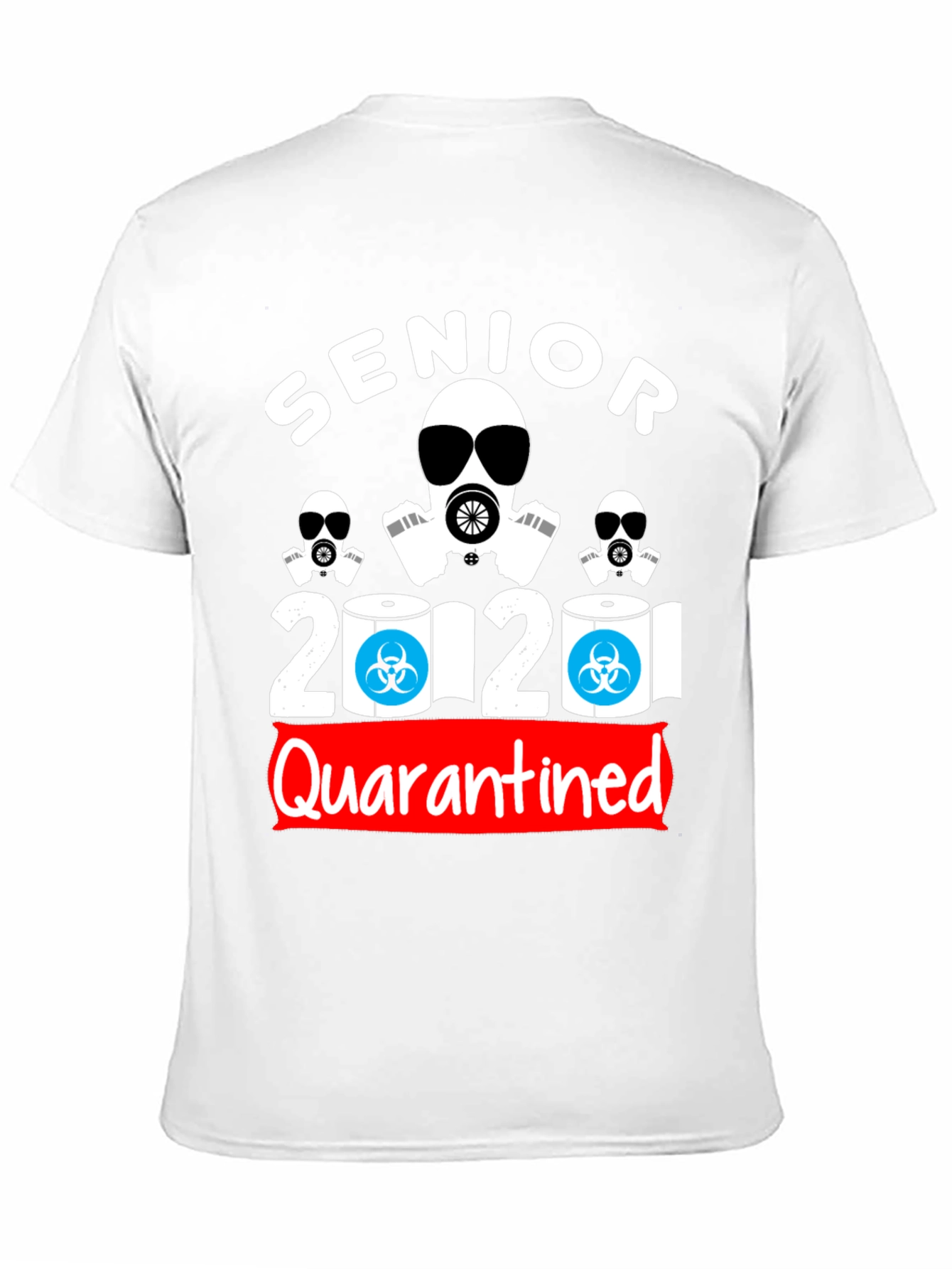 Senior 2020 Quarantined Novelty T-Shirt