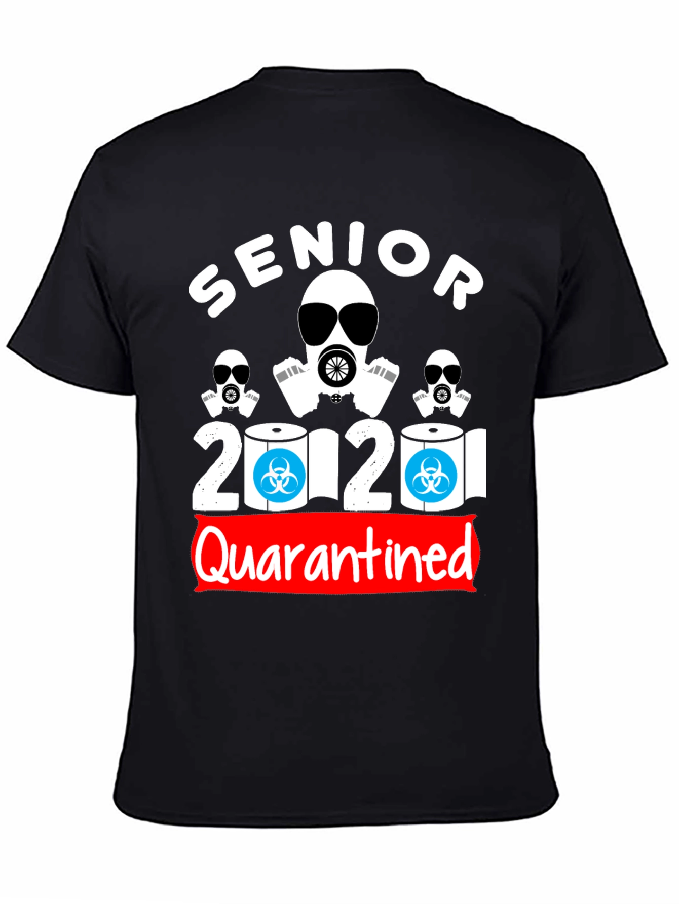 Senior 2020 Quarantined Novelty T-Shirt