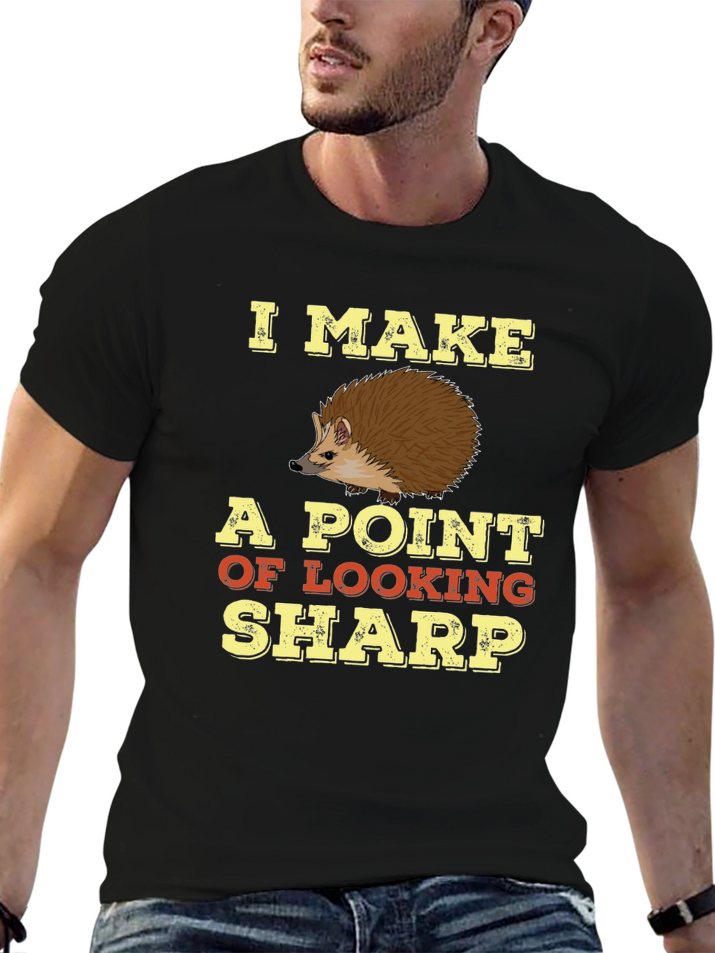 I Make A Point Of Looking Sharp T-Shirt