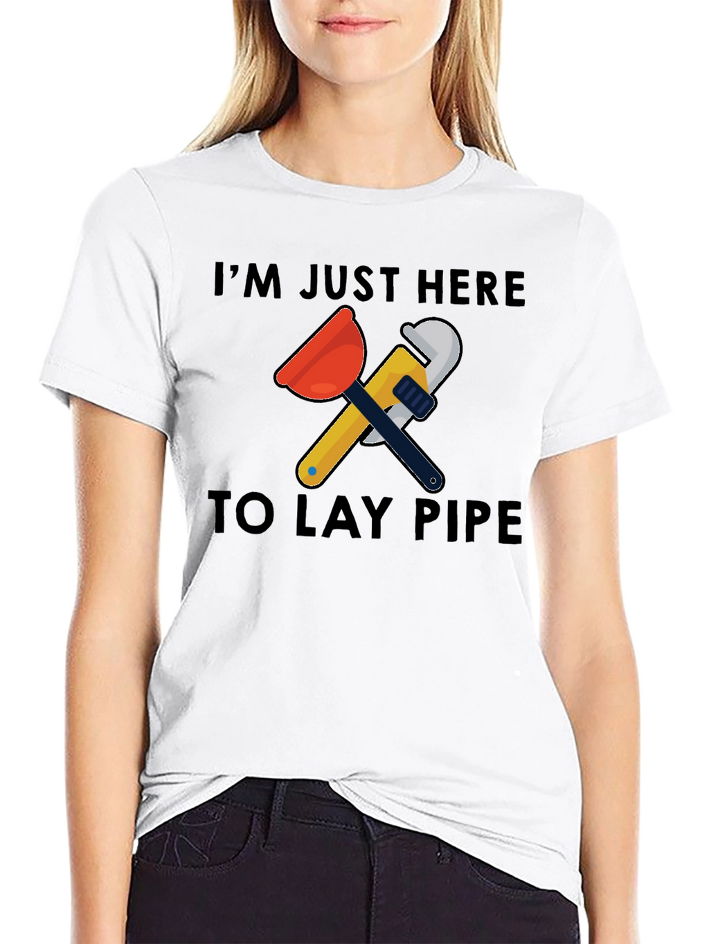 Im Just Here to Lay Pipe Graphic T-Shirt