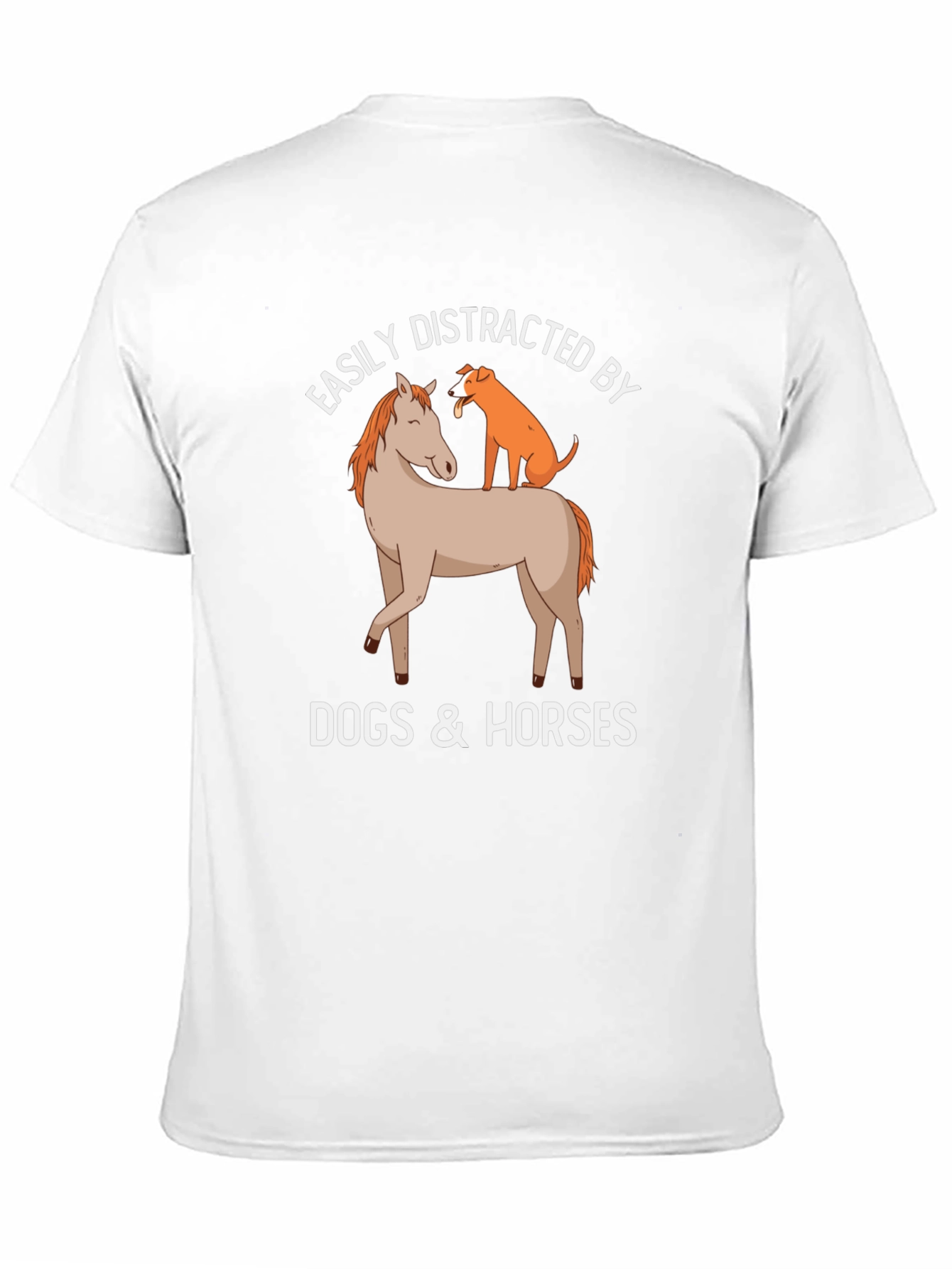 Easily Distracted by Dogs & Horses T-Shirt