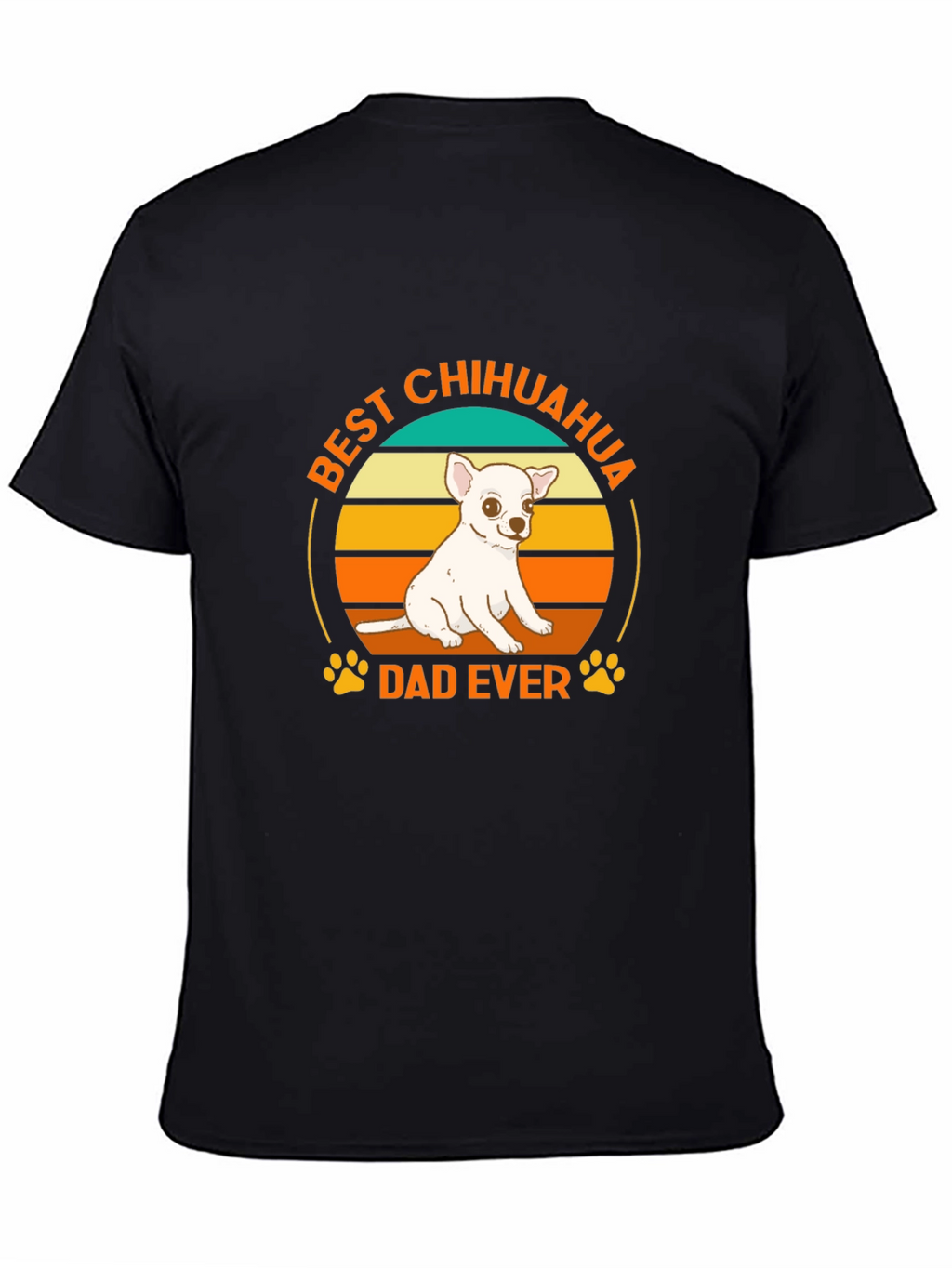 Best Chihuahua Dad Ever T-Shirt