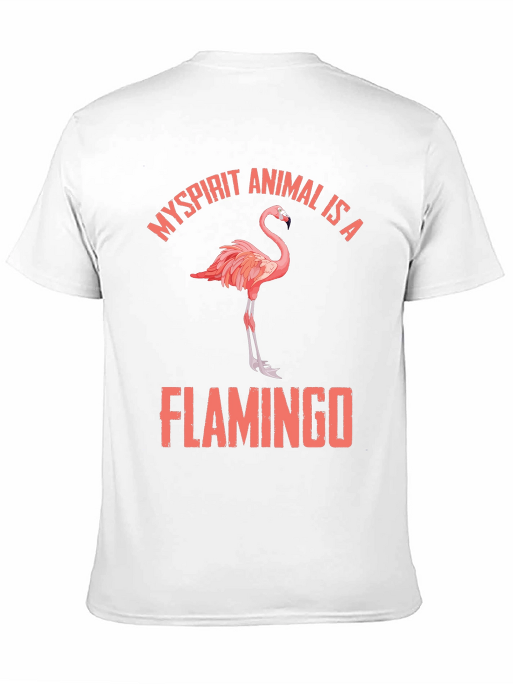 My Spirit Animal is a Flamingo T-Shirt