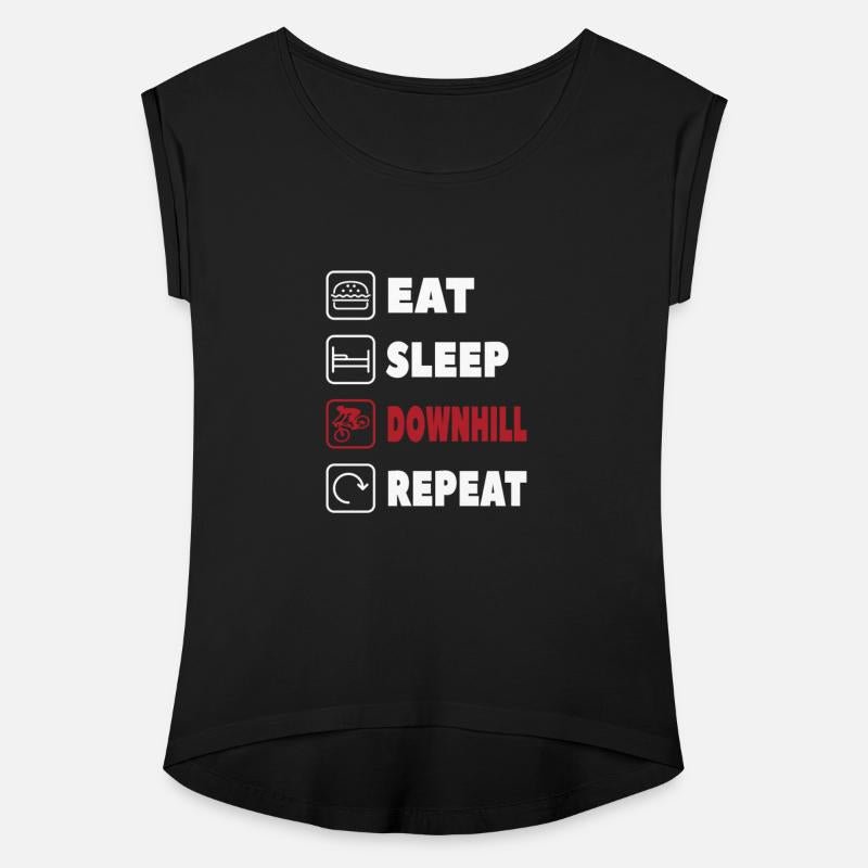 Eat Sleep downhill Repeat Funny Mountain Biking