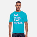 eat sleep rave repeat