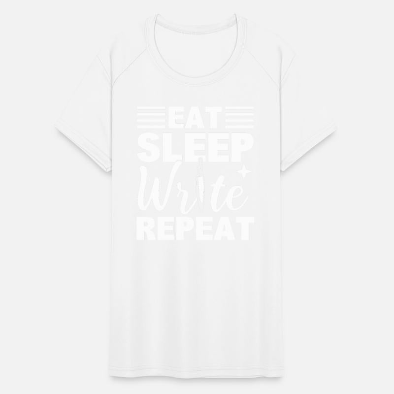 Eat Sleep Write Repeat Writer