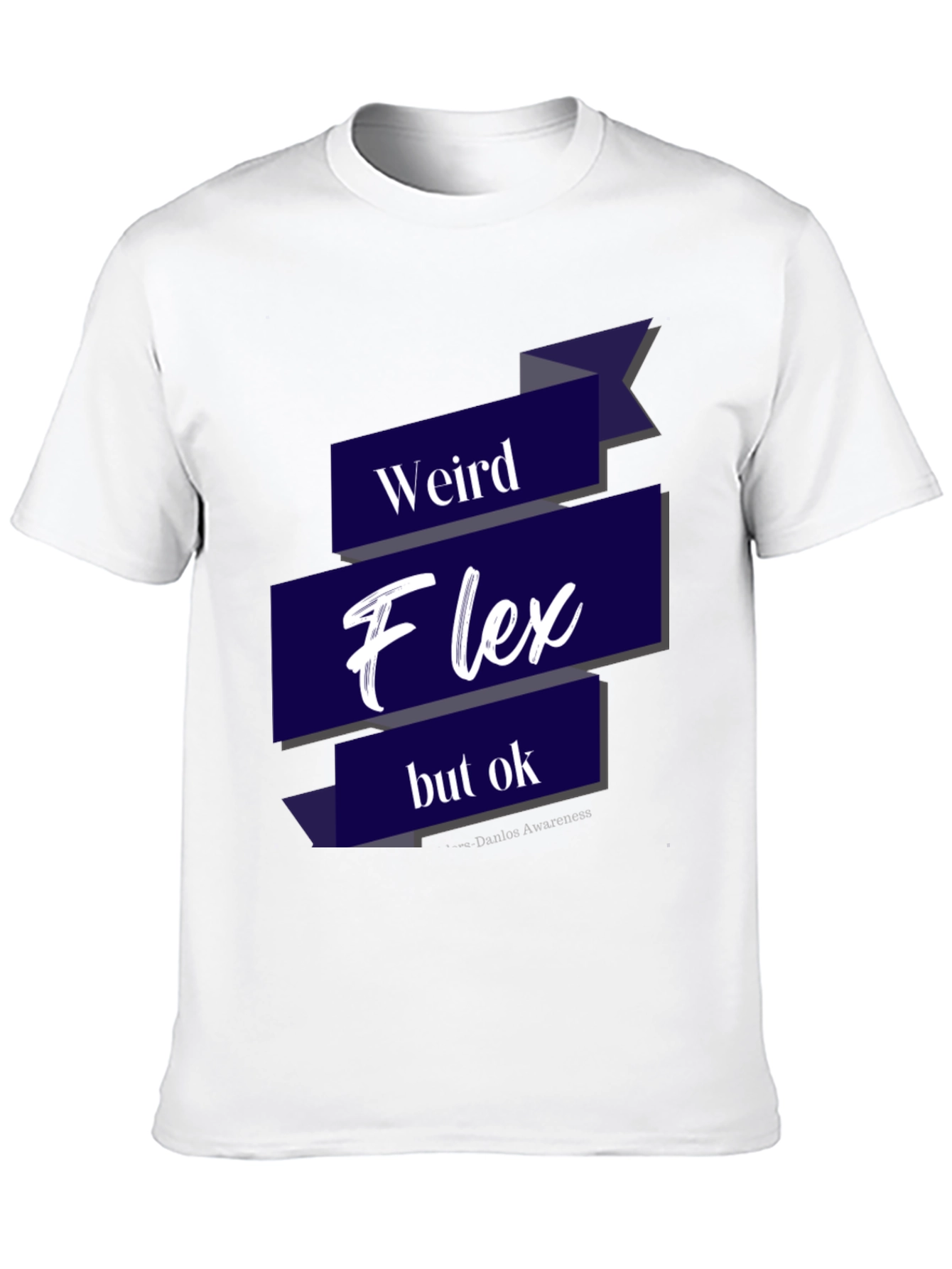 Weird Flex T-Shirt - Funny Slogan Tee