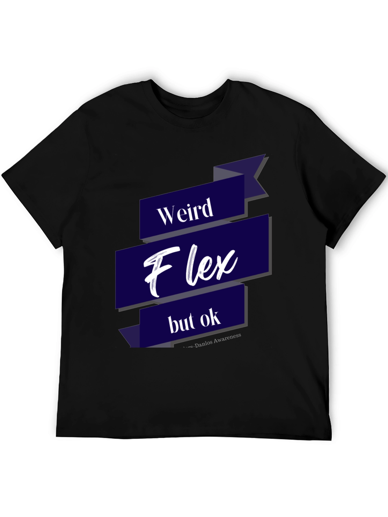 Weird Flex T-Shirt - Funny Slogan Tee