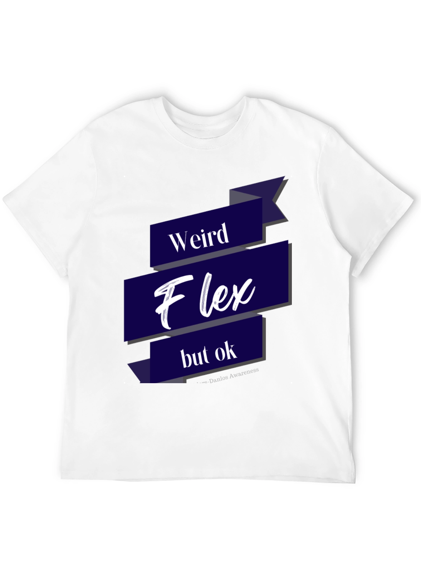Weird Flex T-Shirt - Funny Slogan Tee