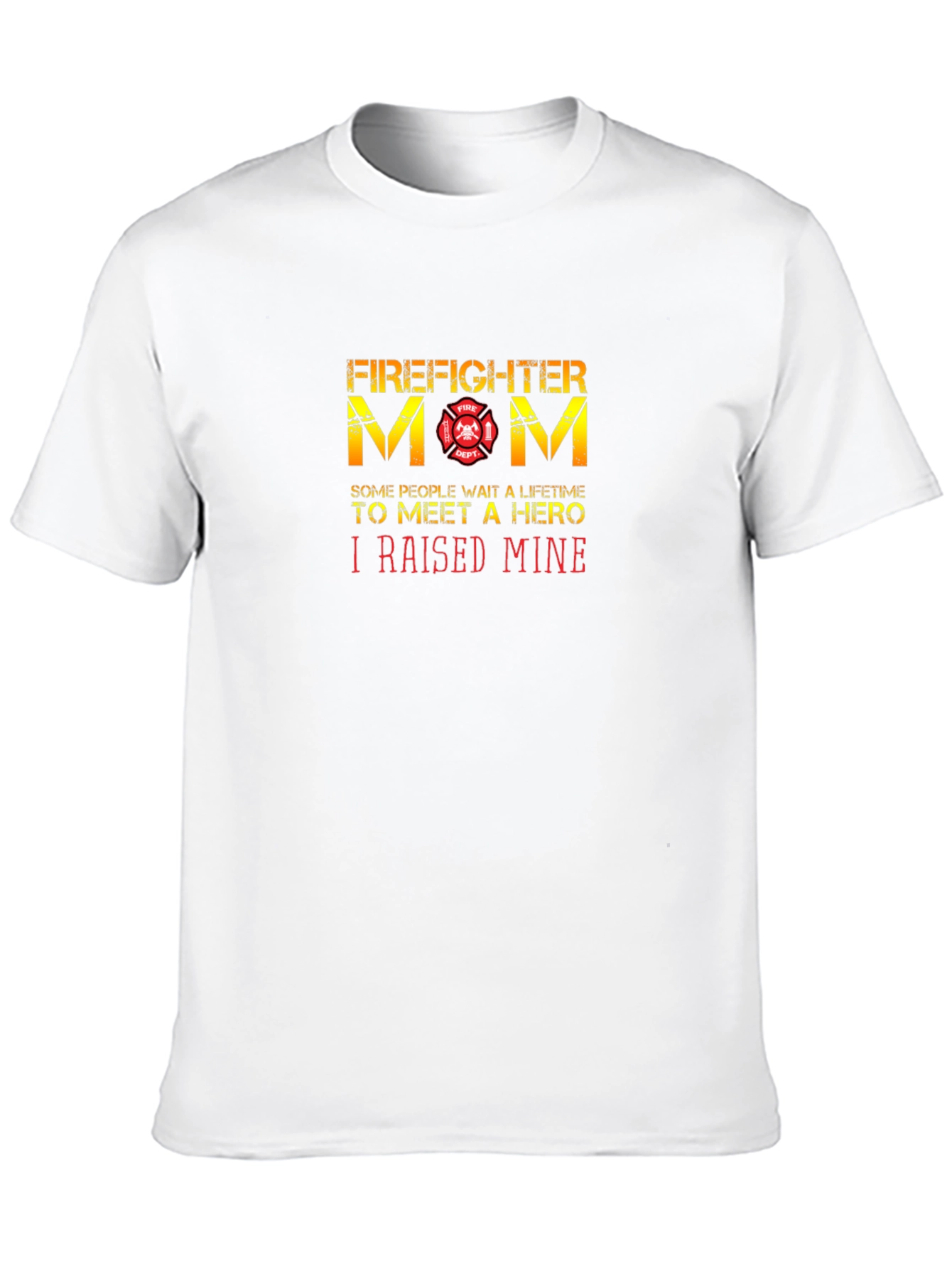 Firefighter Mom T-Shirt - Hero Raising Pride!