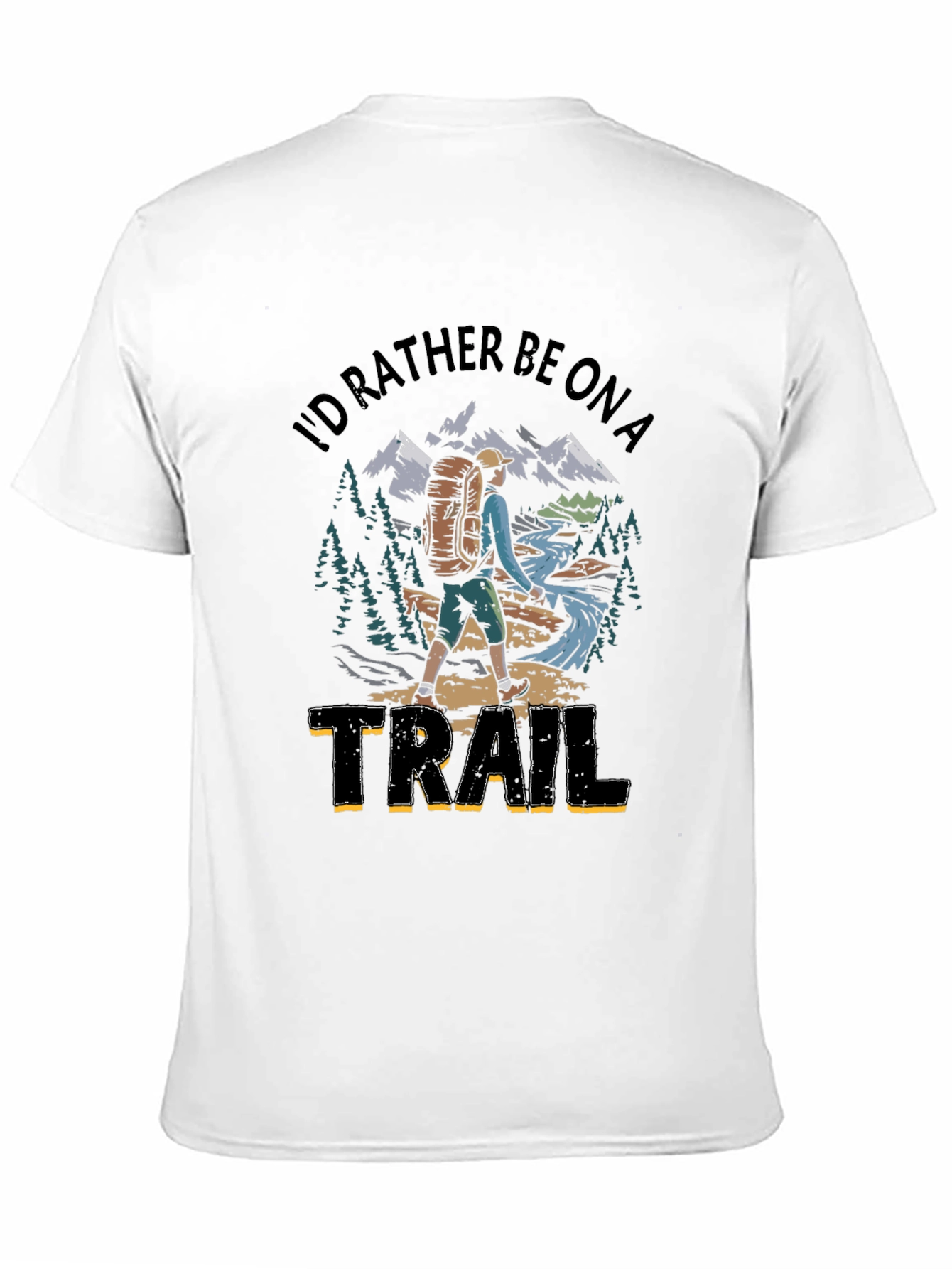 Id Rather Be On A Trail Graphic T-Shirt