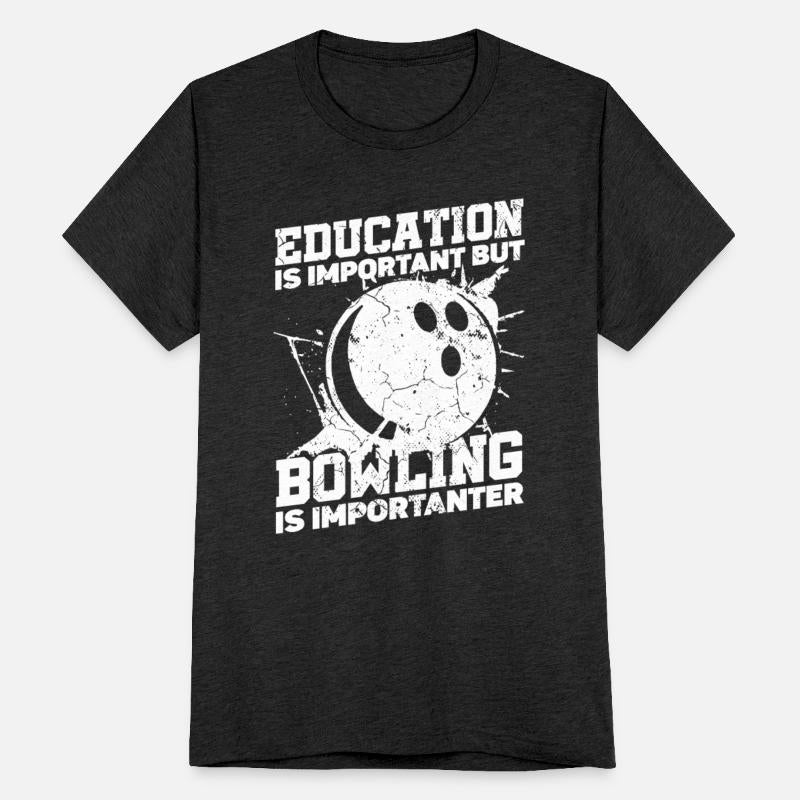 Education Is Important But Sports Ball Bowler
