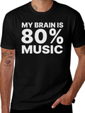 My Brain is 80% Music Graphic T-Shirt