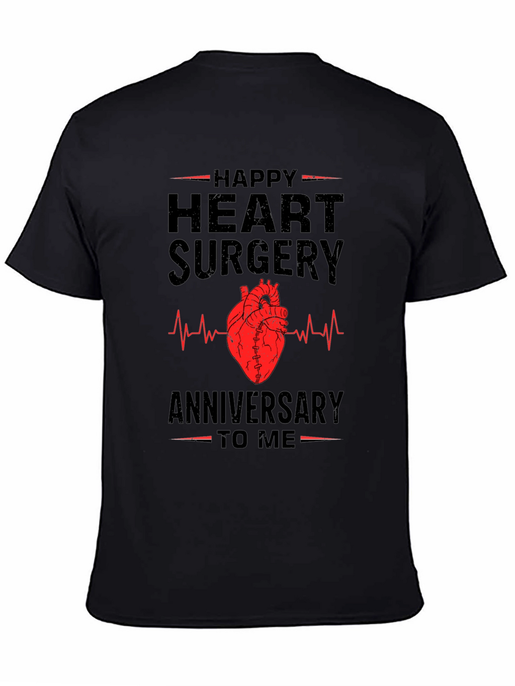 Happy Heart Surgery Anniversary T-Shirt