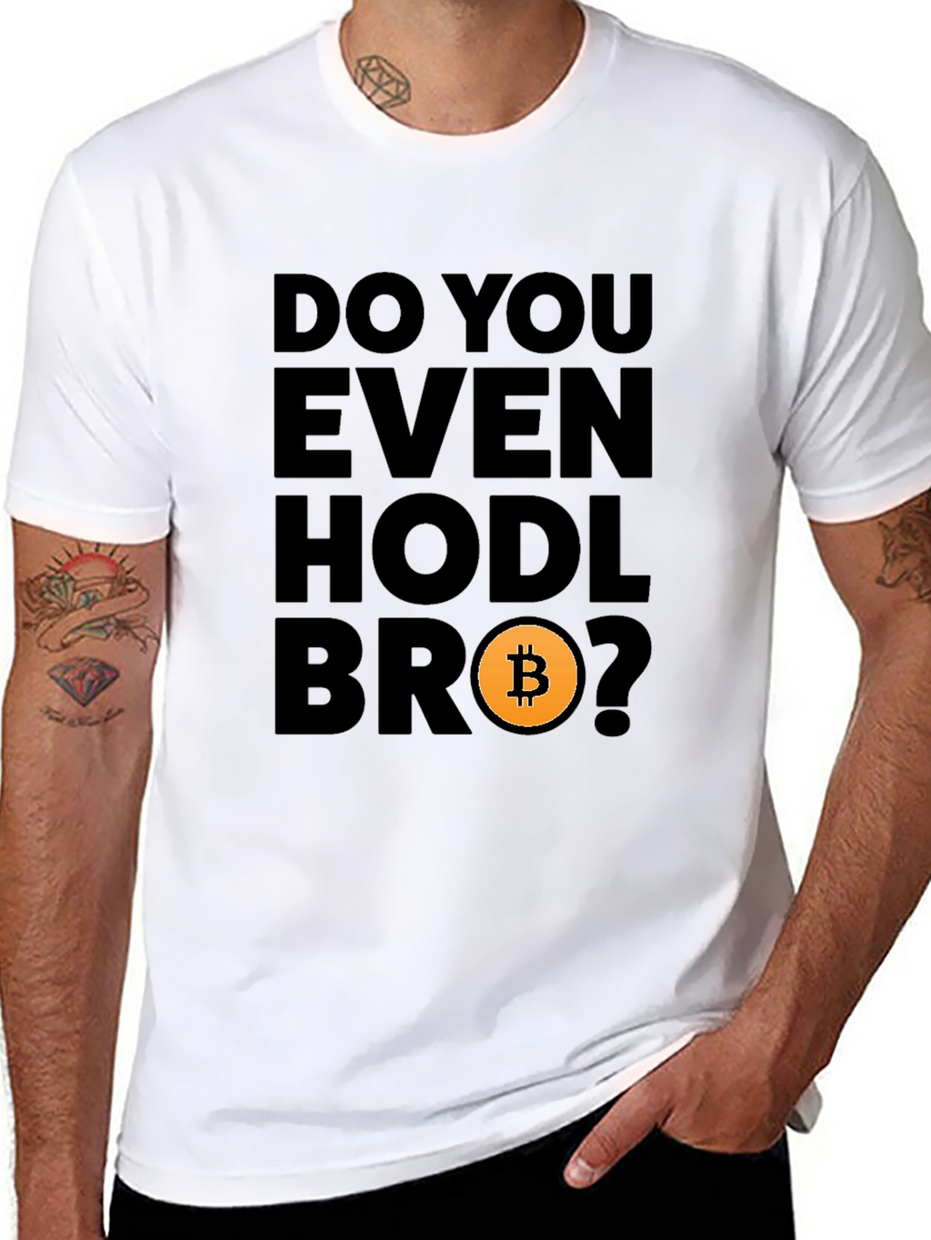 Do You Even Hodl Bro? Bitcoin Crypto T-Shirt