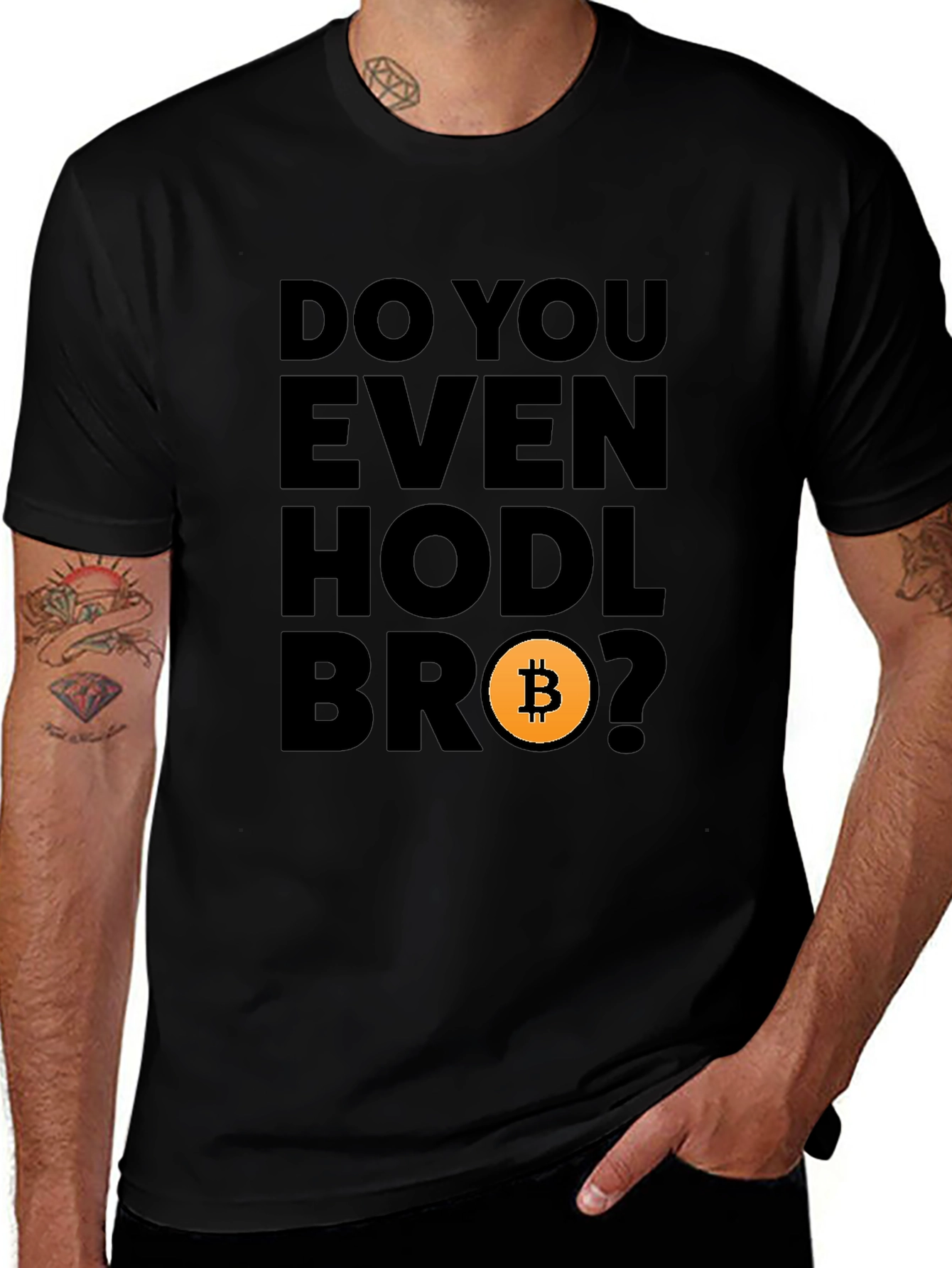 Do You Even Hodl Bro? Bitcoin Crypto T-Shirt