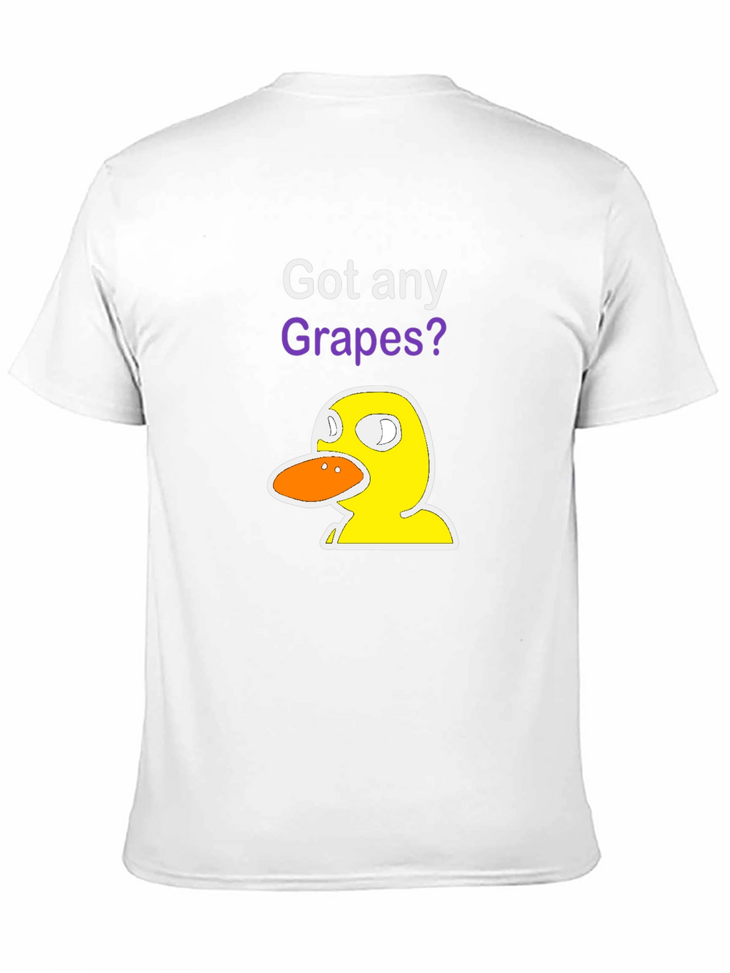 Got Any Grapes? Duck T-Shirt - Funny Graphic Tee