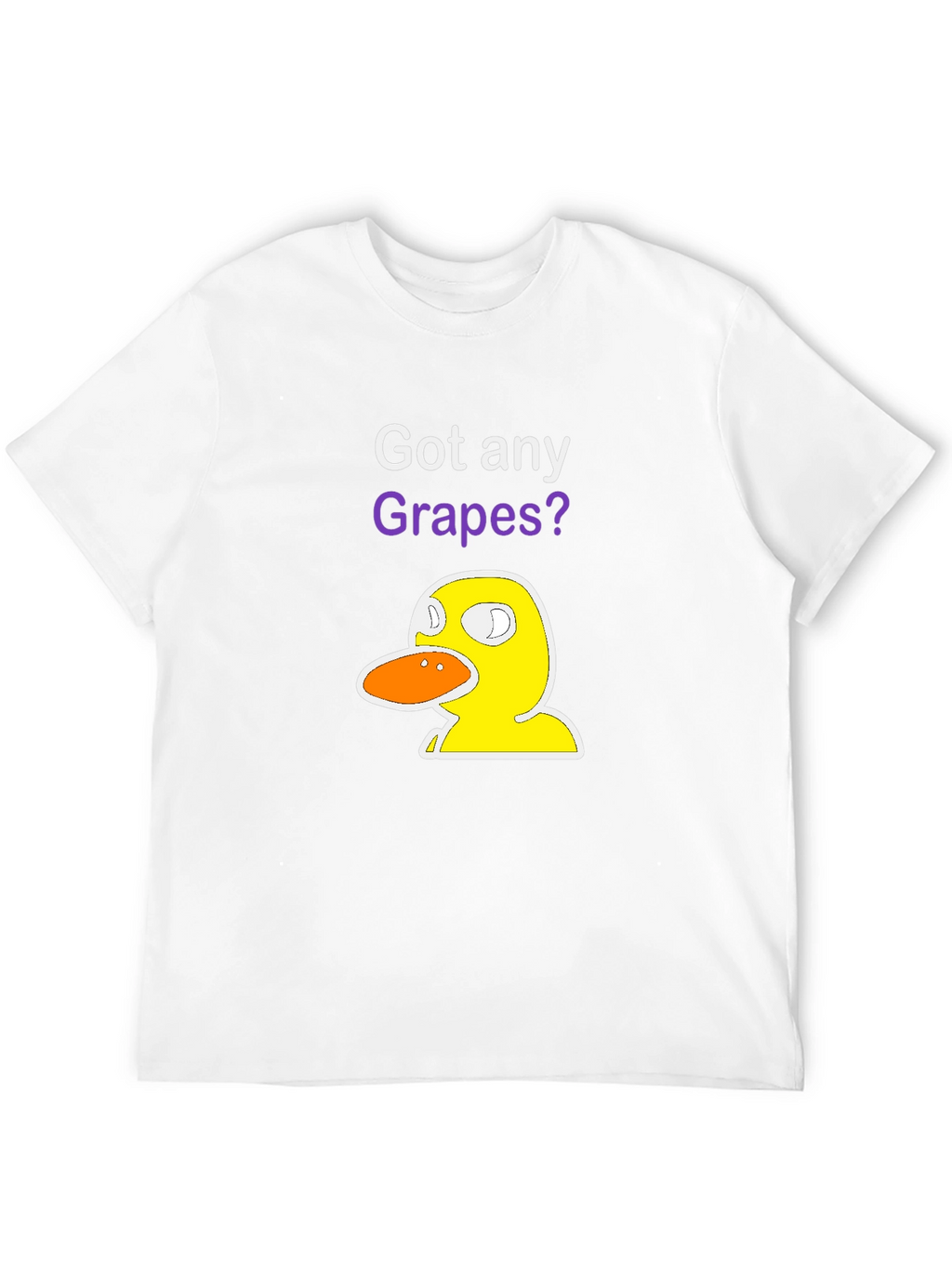 Got Any Grapes? Duck T-Shirt - Funny Graphic Tee