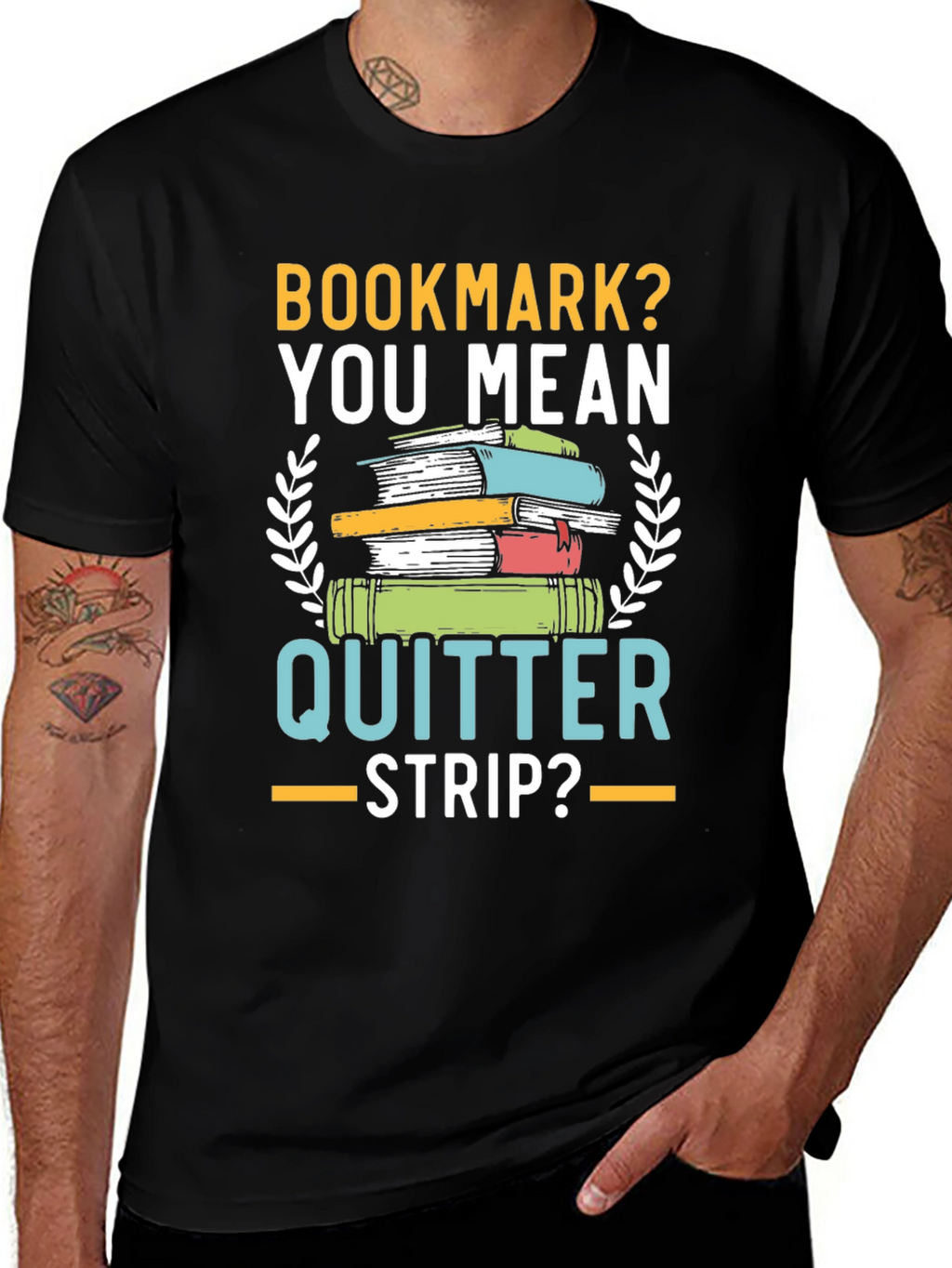 Bookmark? Quitter Strip? Funny Book Lovers T-Shirt