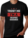 Trust Me Im A Graphic Designer Black T-Shirt