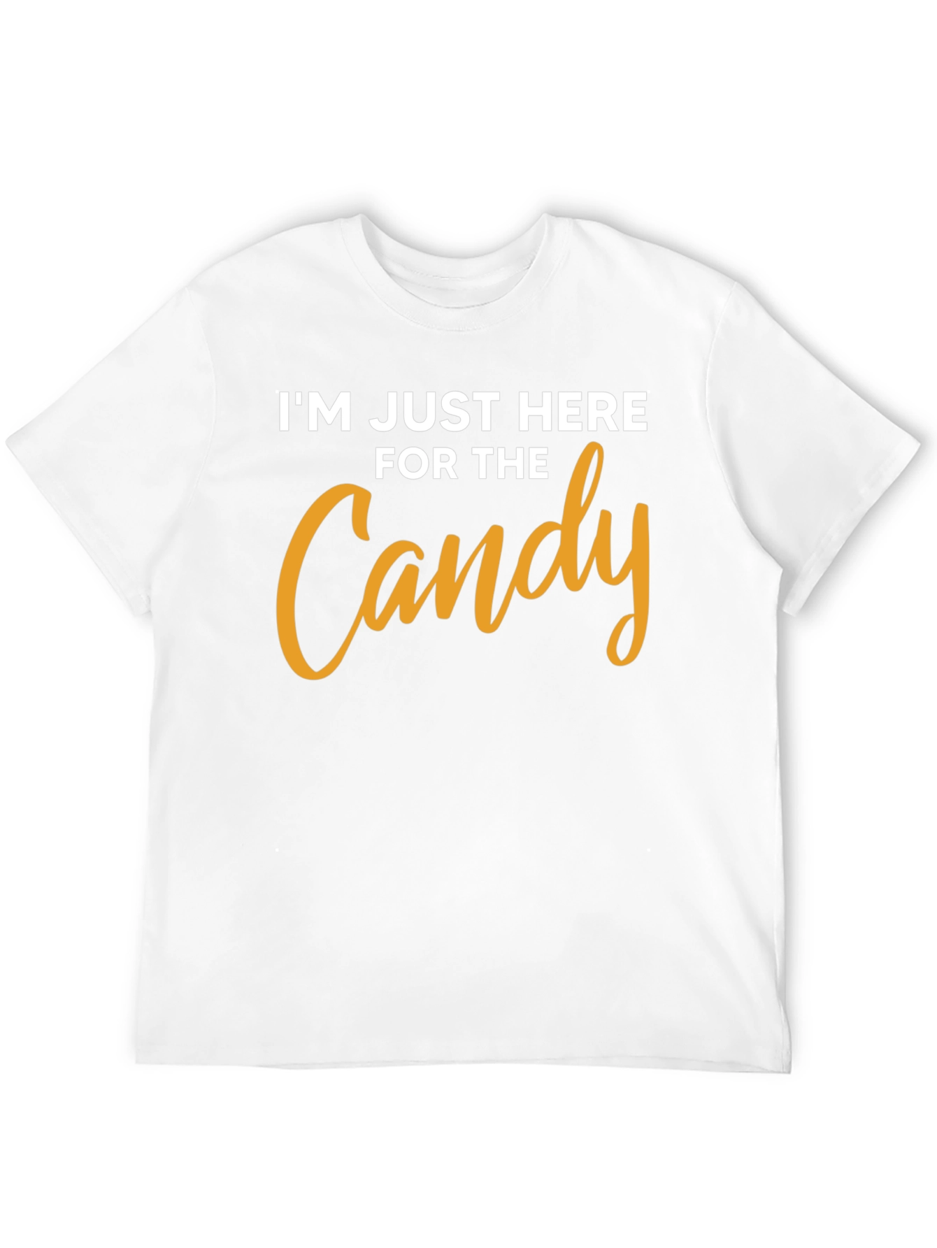 Im Just Here For The Candy T-Shirt Halloween