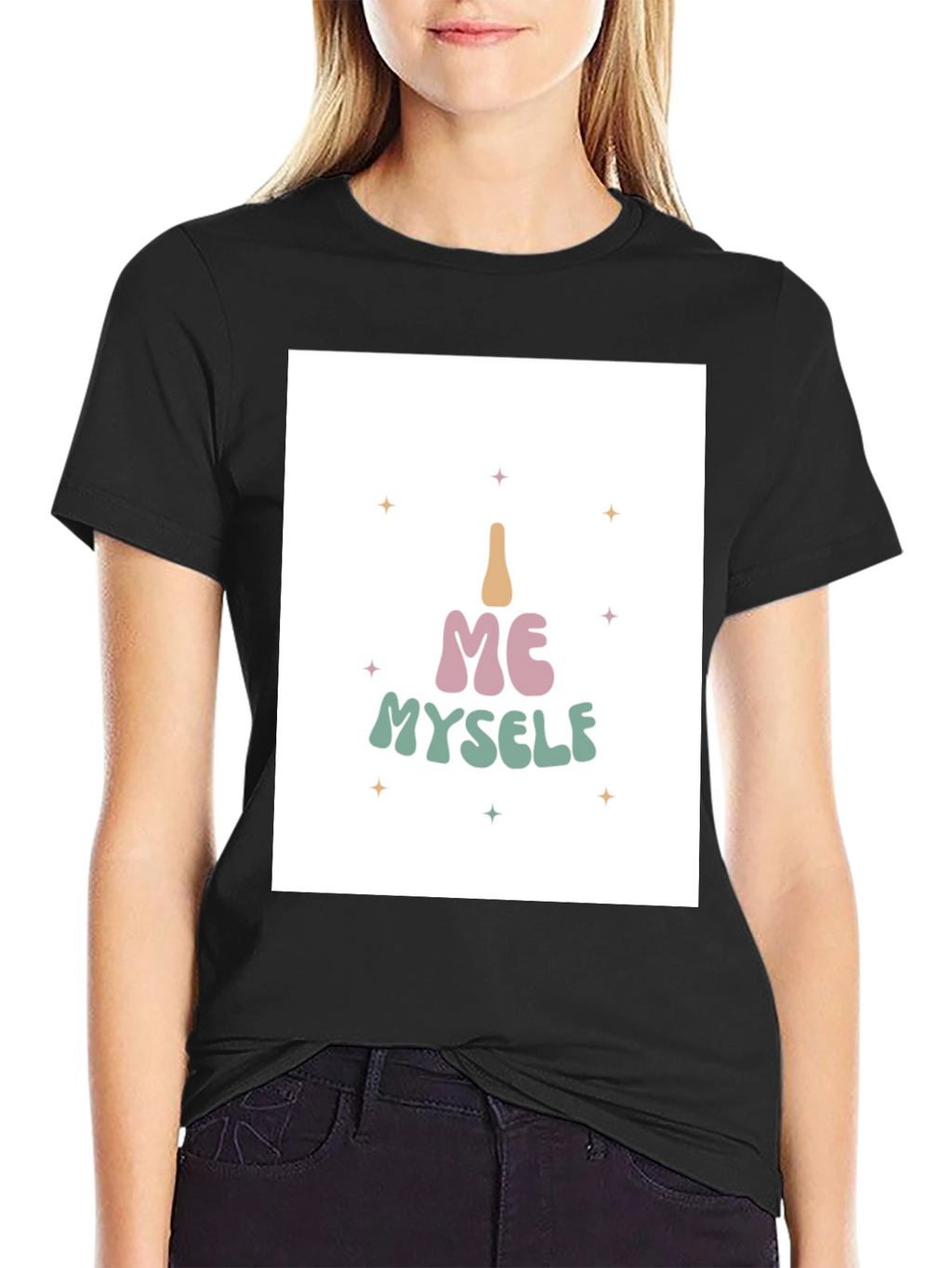 I Me Myself T-Shirt - Black Cotton Tee