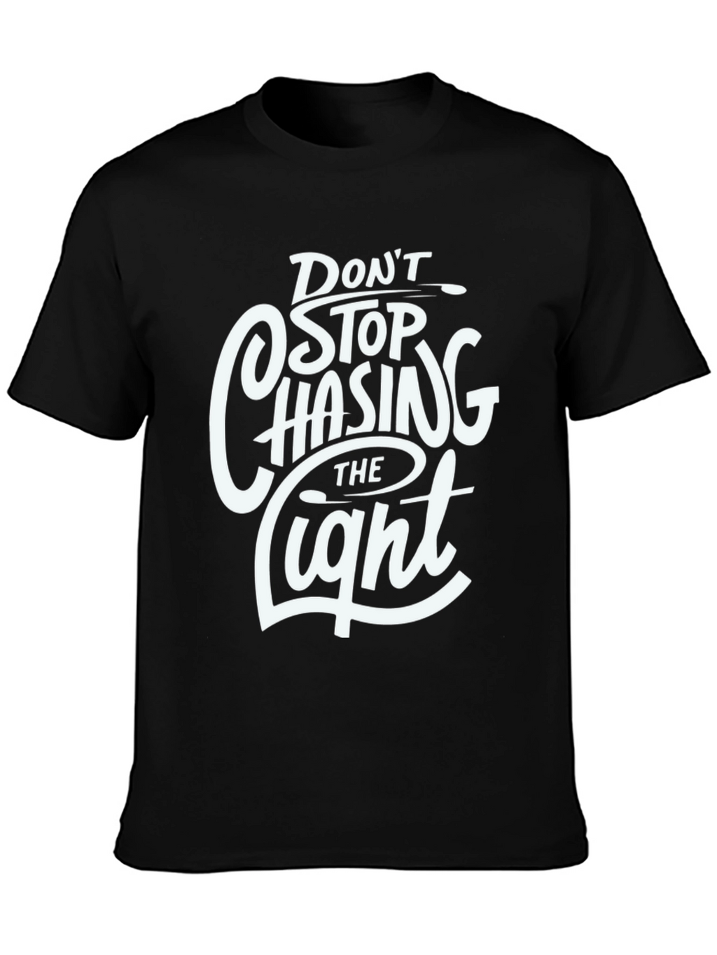 Dont Stop Chasing the Light Graphic T-Shirt
