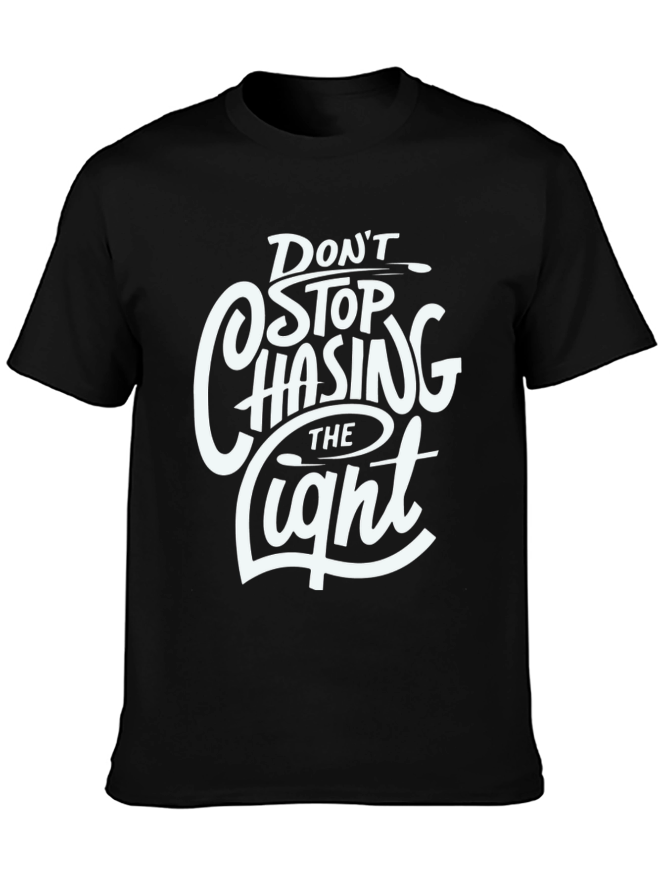 Dont Stop Chasing the Light Graphic T-Shirt
