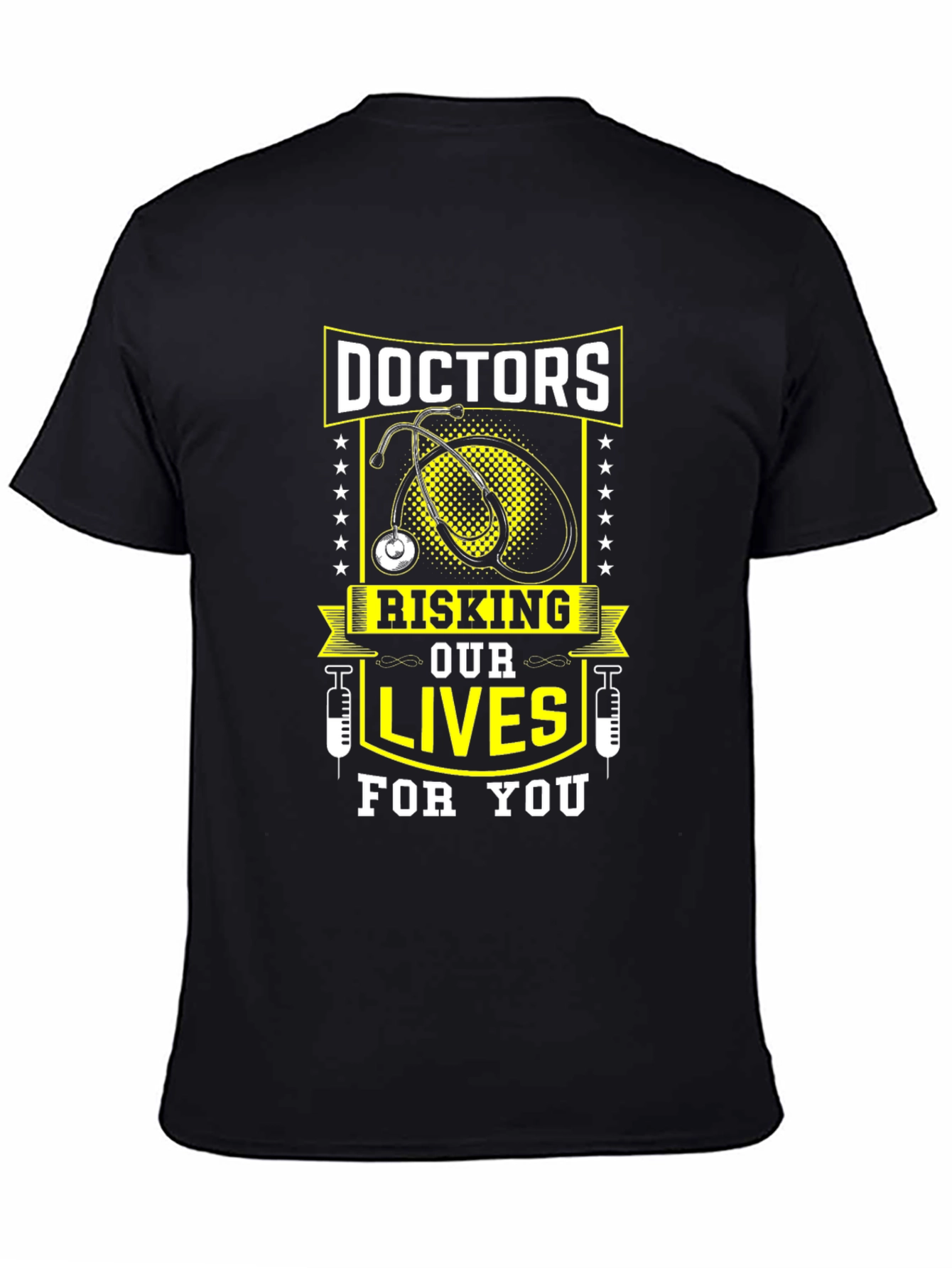 Doctors Risking Lives T-Shirt