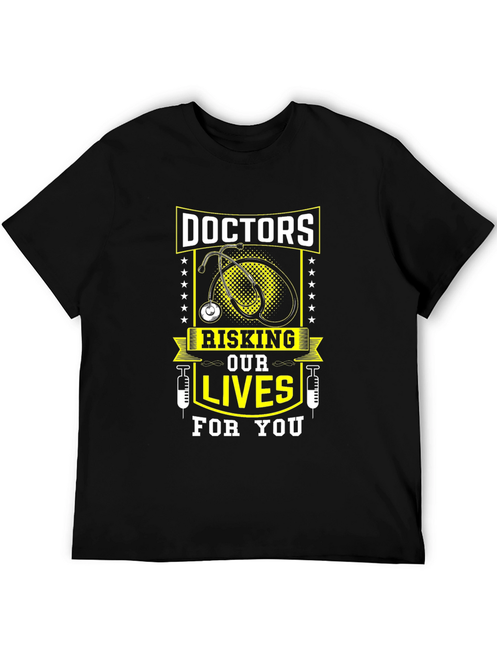 Doctors Risking Lives T-Shirt