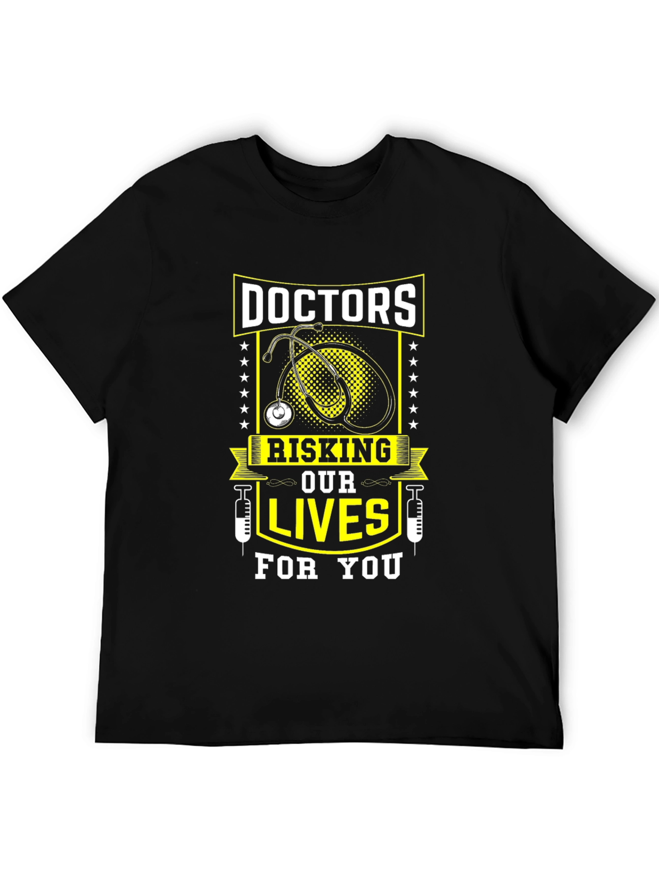 Doctors Risking Lives T-Shirt