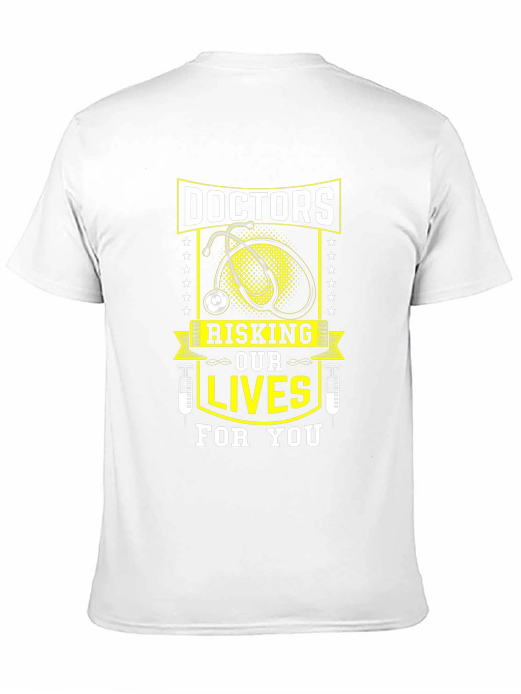 Doctors Risking Lives T-Shirt