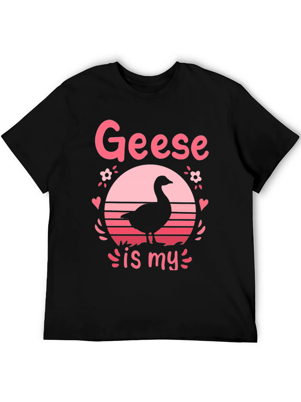 Geese Is My Valentine T-Shirt