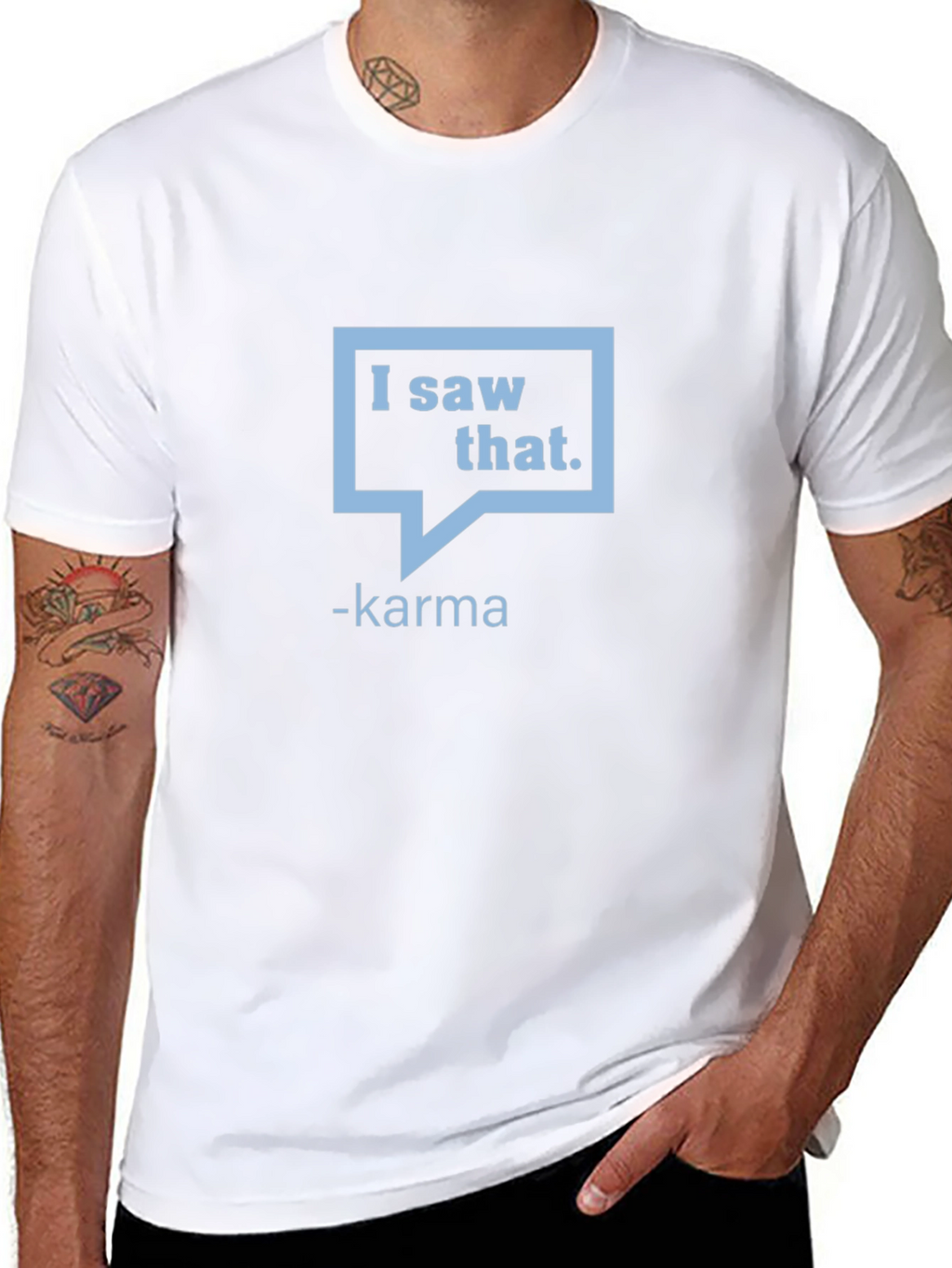 I Saw That - Karma Graphic Tee