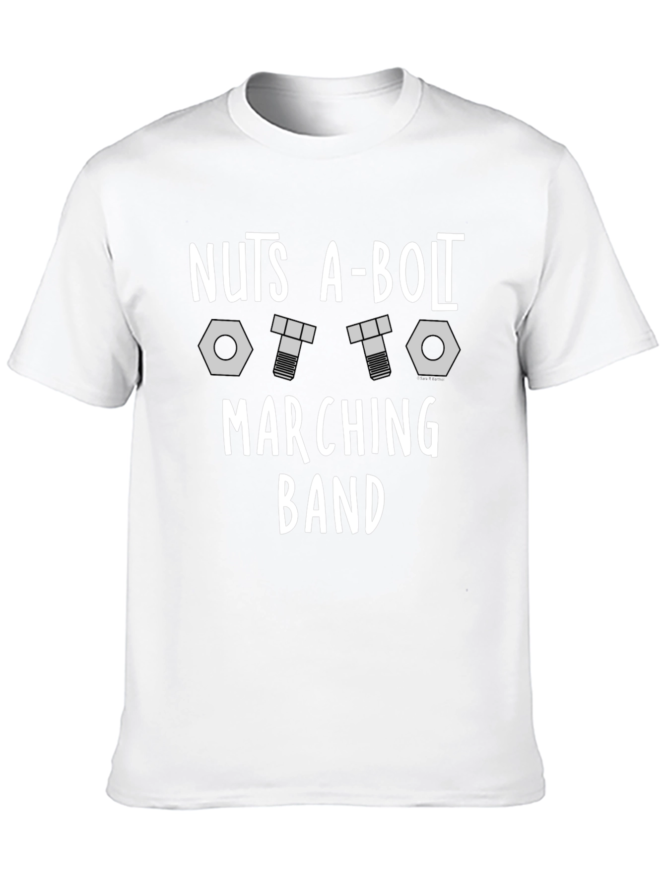 Nuts A-Bolt Marching Band Graphic T-Shirt