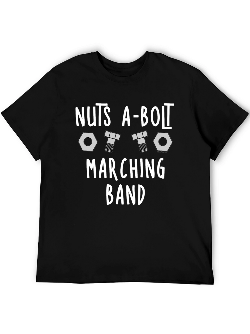 Nuts A-Bolt Marching Band Graphic T-Shirt
