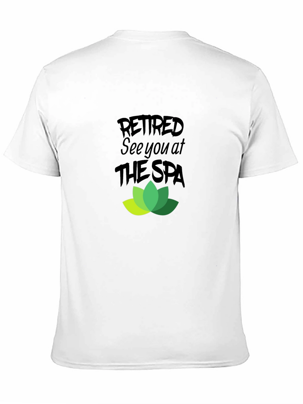 Retired See You At The Spa Graphic T-Shirt