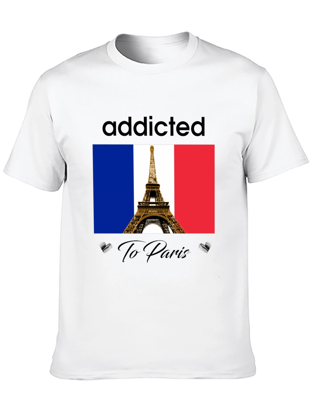 Addicted to Paris T-Shirt - Eiffel Tower Graphic Tee