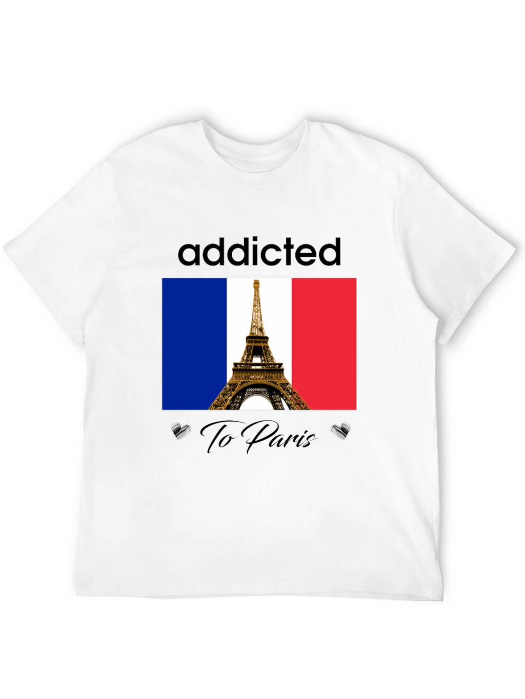Addicted to Paris T-Shirt - Eiffel Tower Graphic Tee