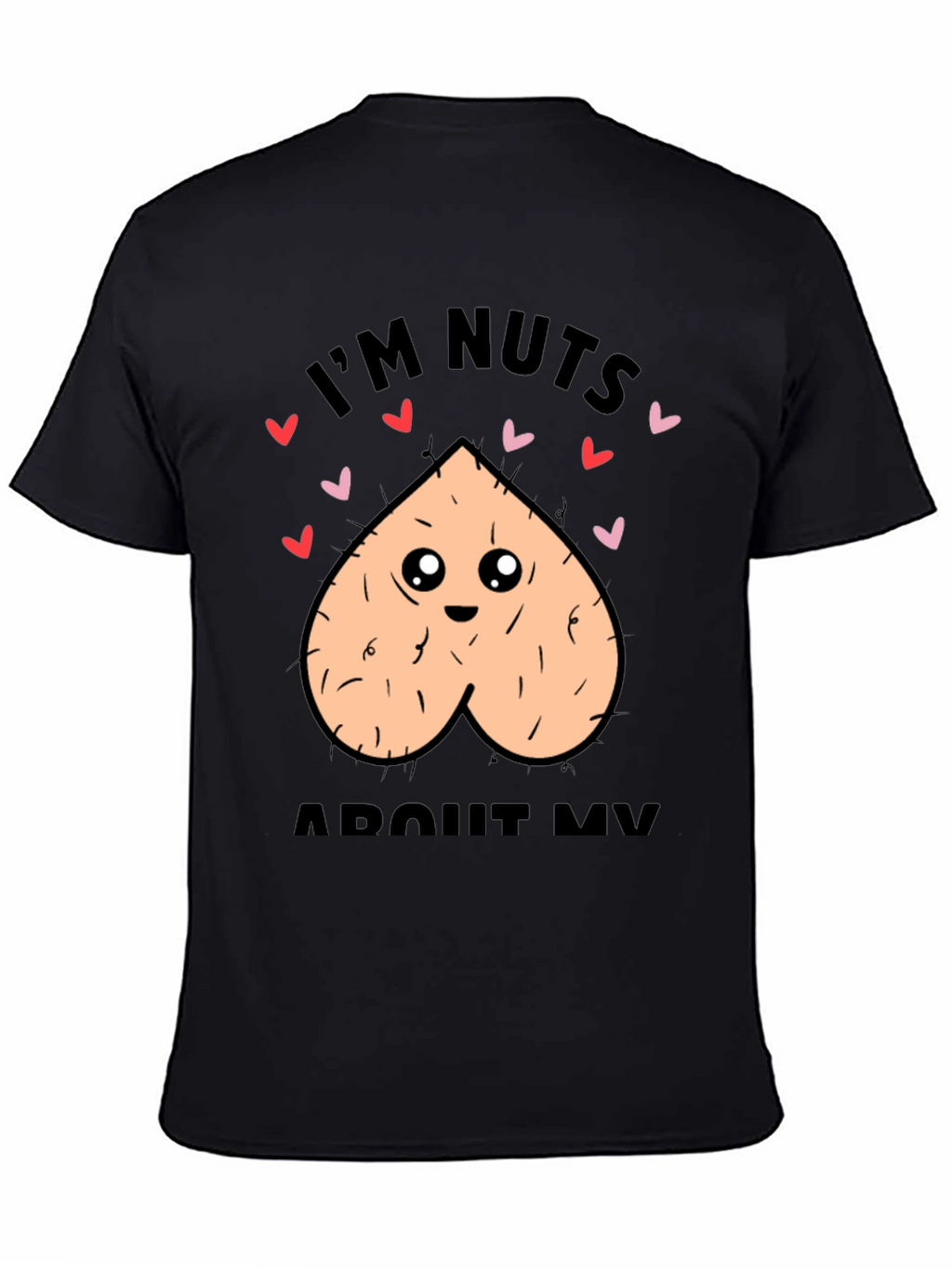 Im Nuts About My Valentine T-Shirt