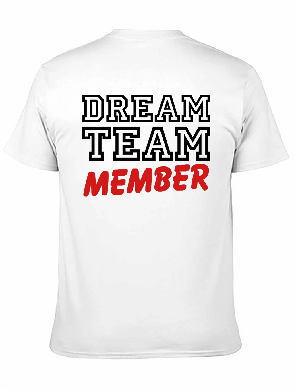 Dream Team Member Graphic Tee