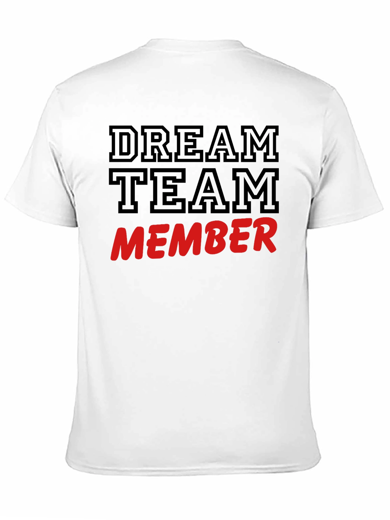 Dream Team Member Graphic Tee
