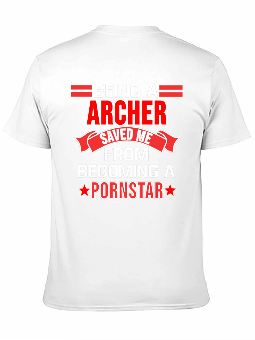 Being An Archer Funny T-Shirt