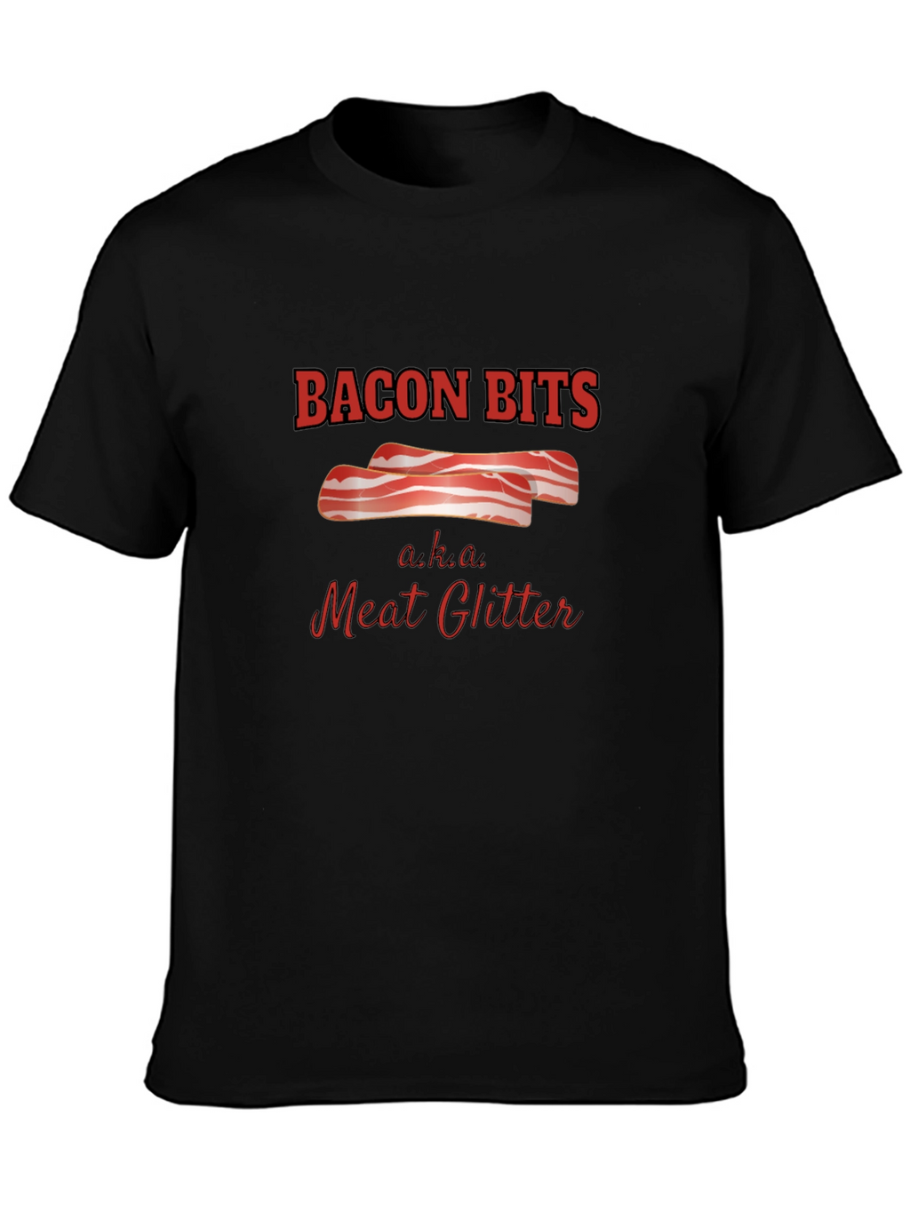 Bacon Bits Meat Glitter Graphic Tee