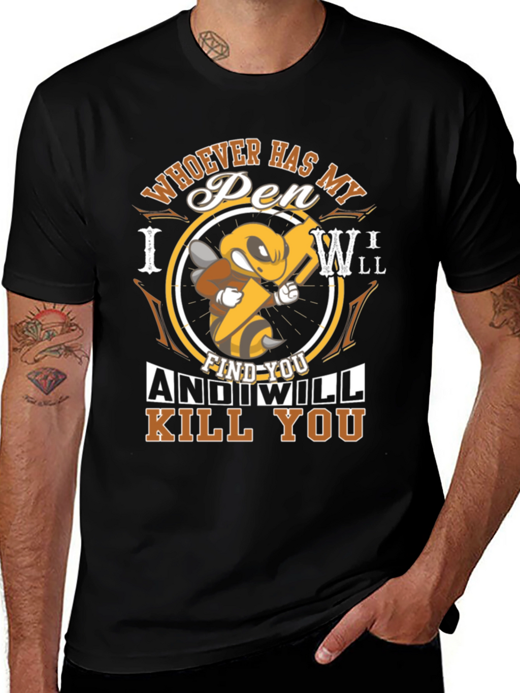 Humorous Whoever Has My Pen Graphic T-Shirt