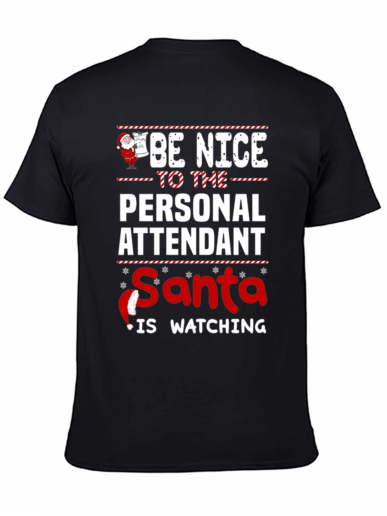 Personal Attendant Santa Watching T-Shirt