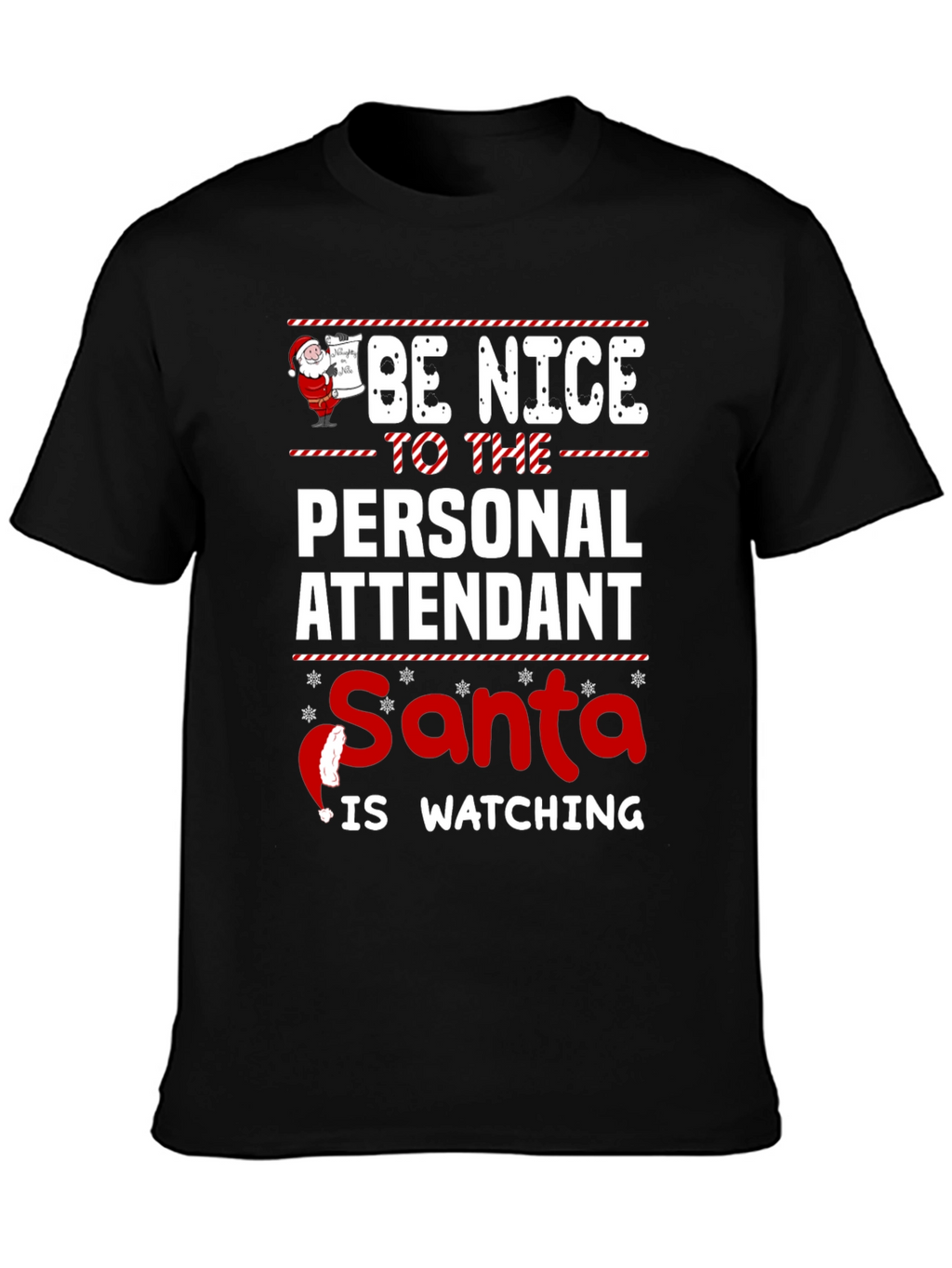 Personal Attendant Santa Watching T-Shirt