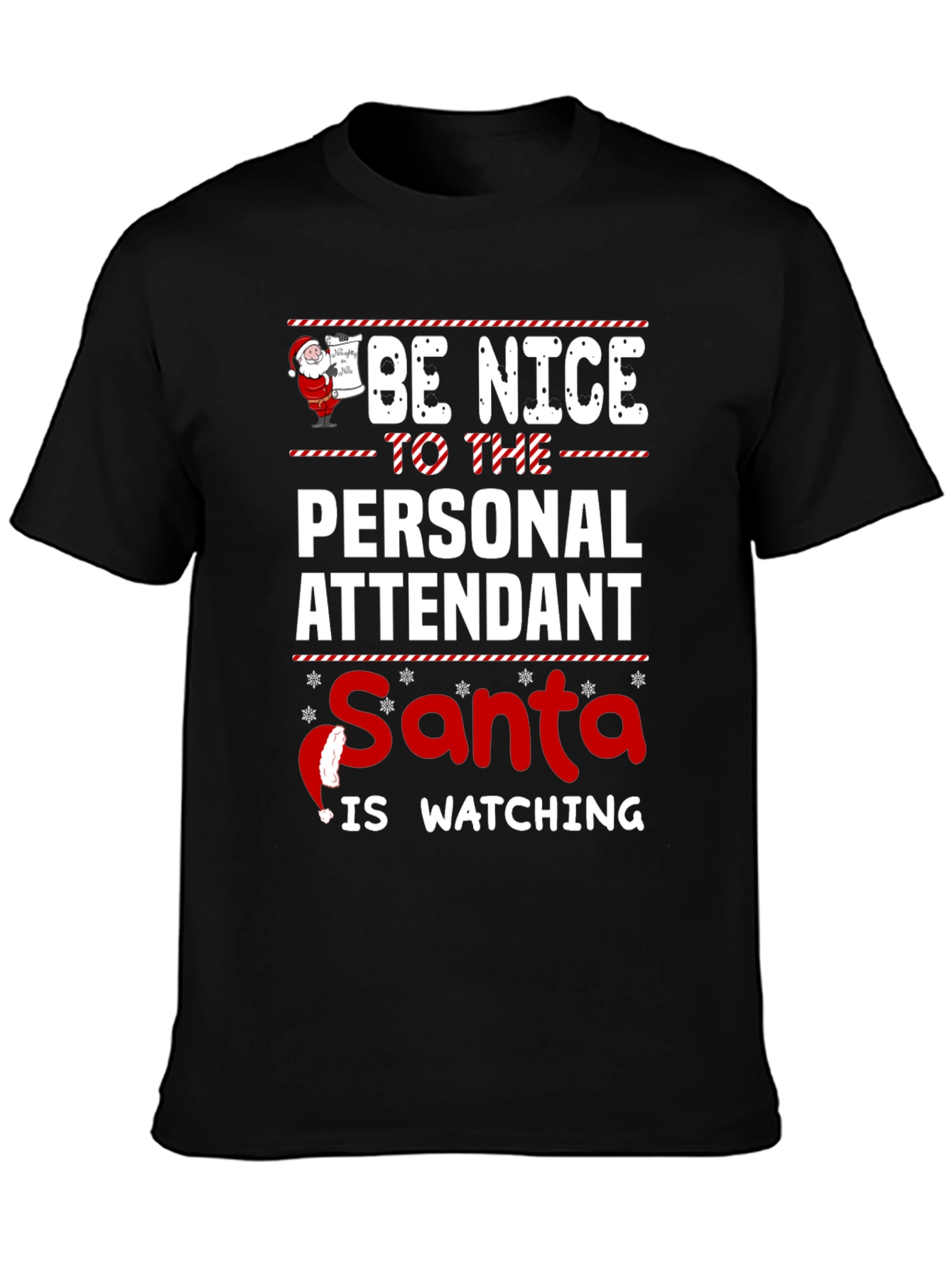 Personal Attendant Santa Watching T-Shirt