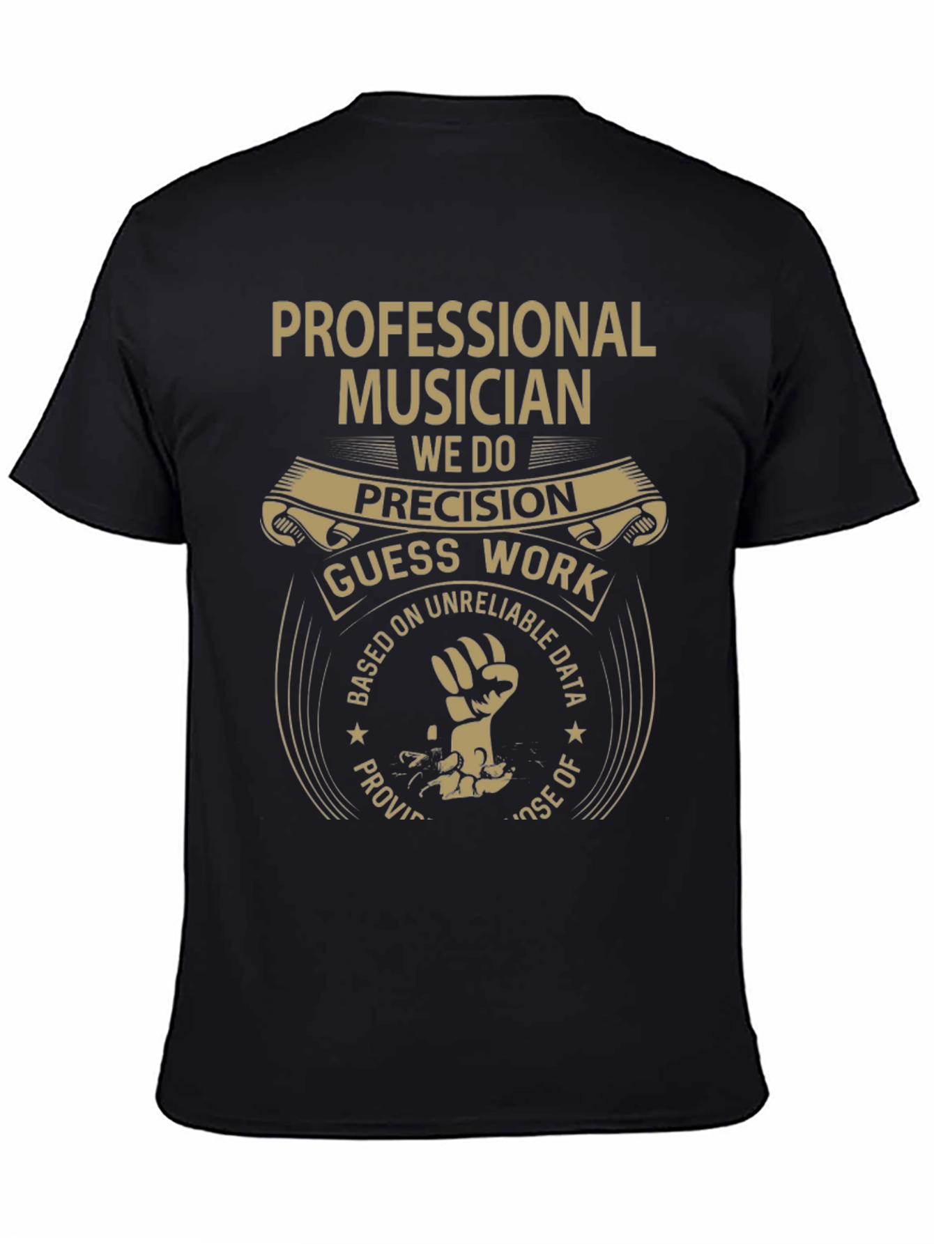 Professional Musician T-Shirt Funny Precision Gift