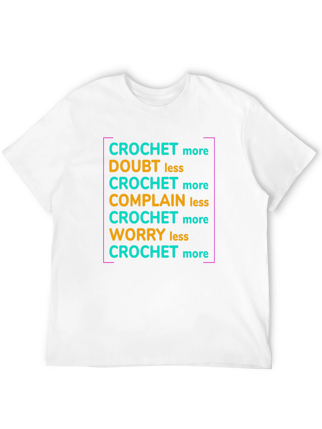 Crochet More T-Shirt - Hobby Apparel